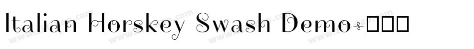 Italian Horskey Swash Demo字体转换